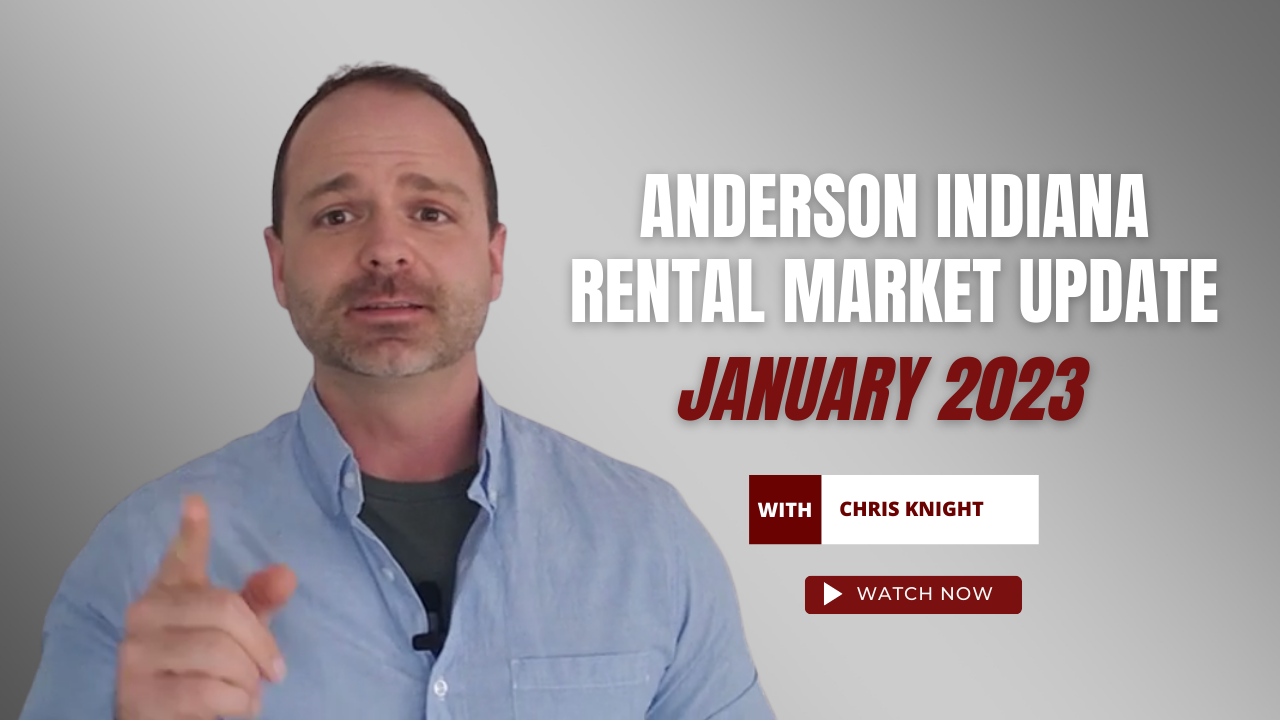 Anderson Indiana Rental Market Update January 2023